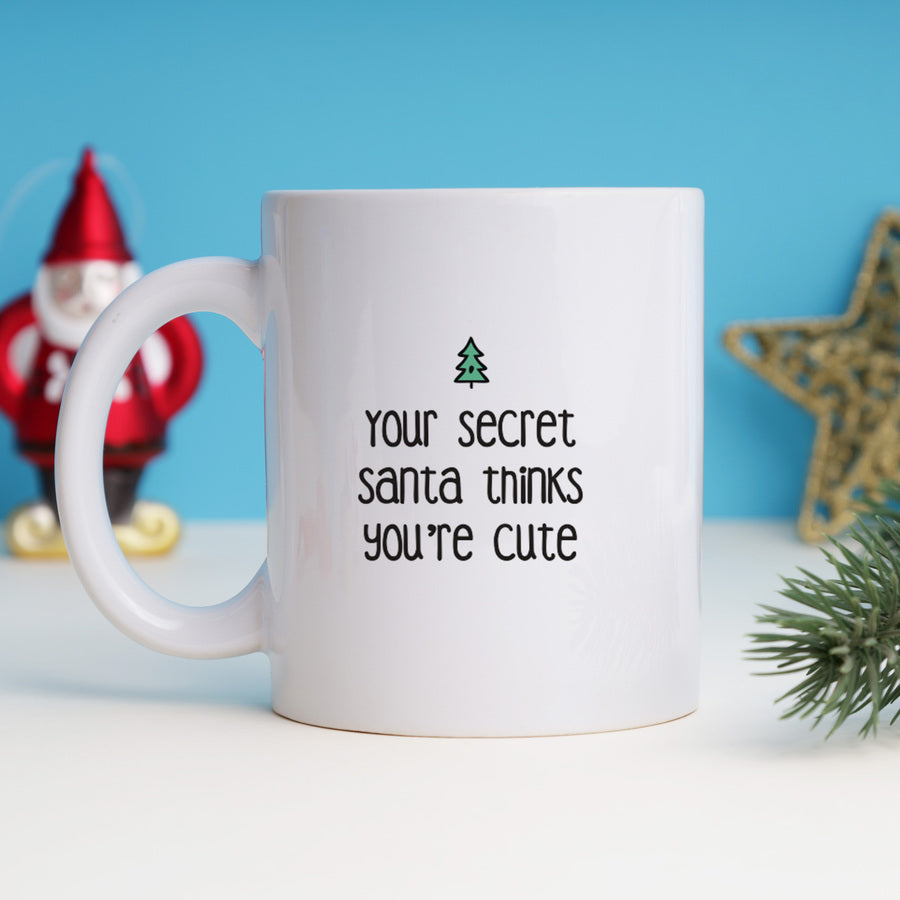 You're a Cute Mug