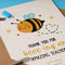 Thank you for bee-ing card