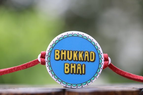 Bhukkad Bhai Rakhi